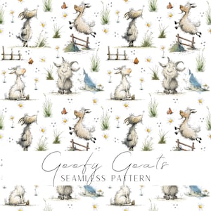 May include: A seamless pattern featuring whimsical illustrations of goats in various poses, surrounded by daisies, butterflies, and small wooden fences. The phrase "Goofy Goats" is written in elegant script, with "Seamless Pattern" below.