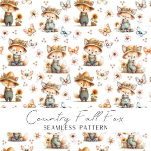 Puede incluir: Un patrón continuo con ilustraciones repetidas de un zorro con sombrero y peto, acompañado de girasoles y mariposas sobre un fondo blanco. El texto Country Fall Fox SEAMLESS PATTERN aparece centrado en la parte inferior.