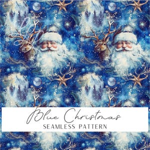 Könnte beinhalten: Blaues nahtloses Muster mit Weihnachtsmotiv, das den Weihnachtsmann, Rentiere, Sterne und Monde zeigt. Das Design hat einen Aquarelleffekt mit einer verschneiten Landschaft. Der Text "Blue Christmas" und "Seamless Pattern" wird angezeigt.