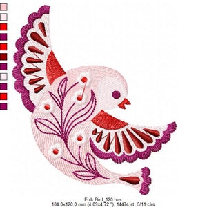 May include: A pink and red folk art bird with a purple and red floral design. The bird is flying with its wings spread out. The design is 104.0 mm by 120.0 mm and has 14,474 stitches.