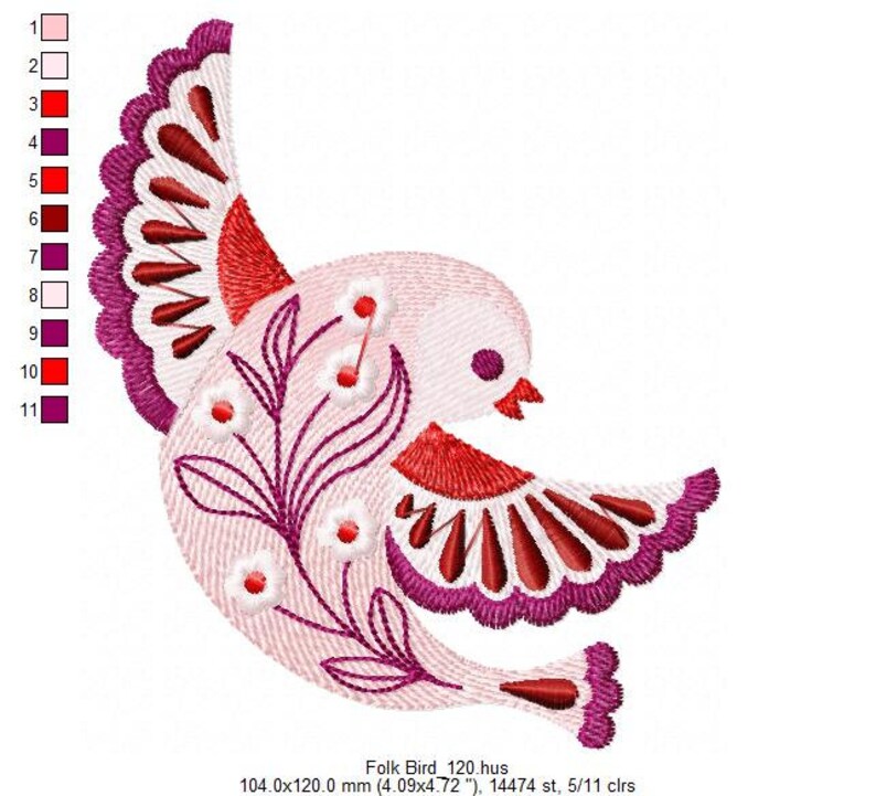 May include: A pink and red folk art bird with a purple and red floral design. The bird is flying with its wings spread out. The design is 104.0 mm by 120.0 mm and has 14,474 stitches.