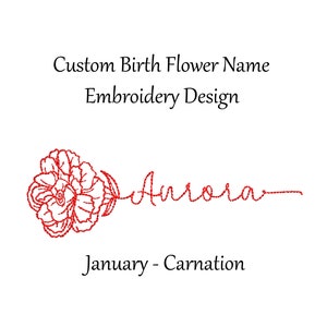 Custom Birth Flower Name Embroidery Design - January - Carnation - machine embroidery design - Birth month flower and name embroidery design