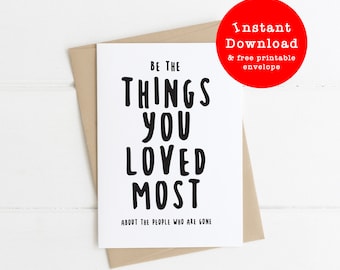 Carte de sympathie athée : « Soyez les choses que vous avez aimées le plus chez les gens qui sont partis » (téléchargement numérique)