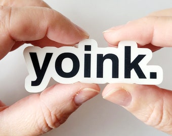 Yoink | transparent gamer sticker | laptop decal | programmer humour