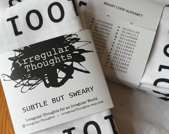 Fuck This Shit print | binary code | tea towel