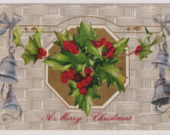 Antique CHRISTMAS Embossed Postcard, HOLLY & Silver BELLS, Posted c1908, Winsch Style Back