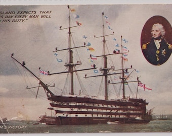 HMS VICTORY flying Nelson's Famous Signal,  Antique Postcard, Note from Fareham Mental Hospital