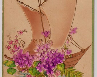 SAILBOAT filled with VIOLETS, Antique Embossed Postcard, Posted in 1907