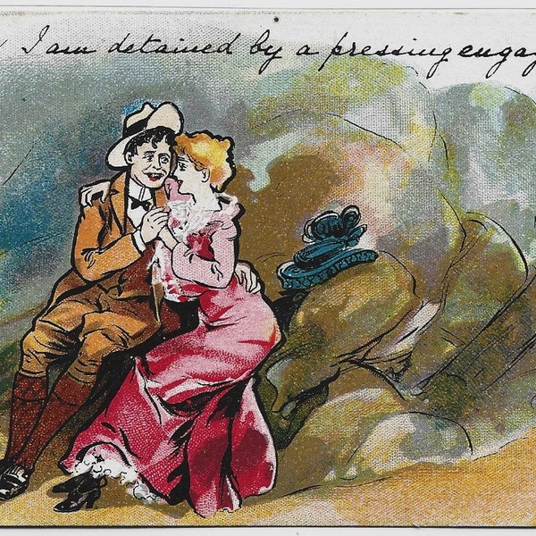 ROMANTIC COUPLE, I am detained by a pressing engagement, Vintage COMIC Postcard, c1908