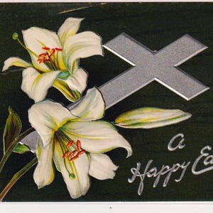 GIGLI e CROCE d'argento, cartolina di Pasqua antica, Tucks E1721, 1909