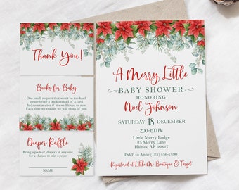 Può includere: Un invito a un baby shower a tema natalizio con fiori di stella di Natale rossi, rami di pino verdi e lettere bianche. L'invito recita "A Merry Little Baby Shower Honoring Noel Johnson" con la data e l'ora dell'evento.