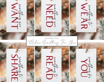 Può includere: Sei etichette regalo bianche con testo nero e lettere rosse. Le etichette sono etichettate con "something you WANT", "something you NEED", "something to WEAR", "something to SHARE", "something to READ" e "something for YOU".