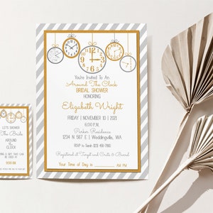 May include: Bridal shower invitations with a clock theme. The main invitation has a gold border with gray and white stripes. The text reads "You're Invited To An Around The Clock Bridal Shower Honoring Elizabeth Wright."