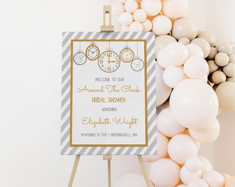 Around the Clock Bridal Shower Welcome Sign | Bridal Shower Welcome Poster | Clock Sign | Tick Tock This Shower's Around The Clock