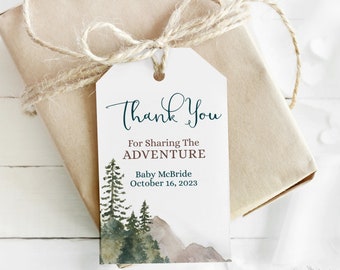 May include: Thank you tag with a watercolor illustration of a mountain range and pine trees. The text reads "Thank You for Sharing The ADVENTURE Baby McBride October 16, 2023".