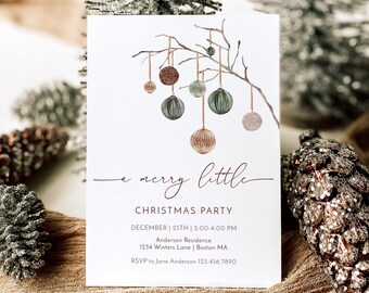 May include: A Christmas party invitation with a watercolor illustration of a branch with ornaments in shades of green, brown, and beige. The text reads "a merry little CHRISTMAS PARTY" with the date, time, and location details below.