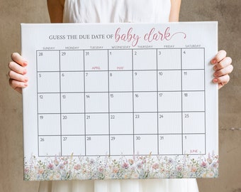 May include: A white calendar with a floral border. The calendar is for the months of April and May. The text "GUESS THE DUE DATE OF baby clark" is at the top of the calendar.