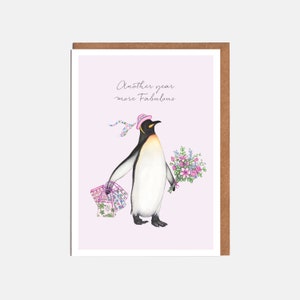 Carte d'anniversaire pingouin - « Une année plus fabuleuse » - carte animal - carte pour elle
