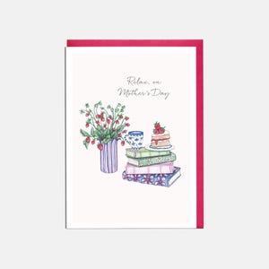 Tarjeta para el Día de la Madre con té y pasteles: "Relájate en el Día de la Madre"