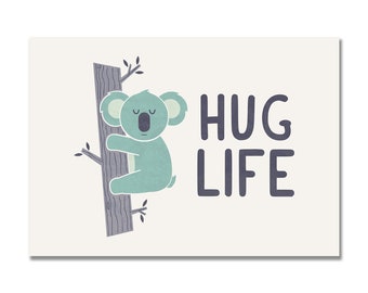 Hug Life Art Print