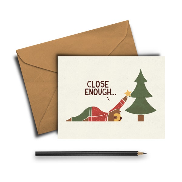 Close Enough Greeting Card