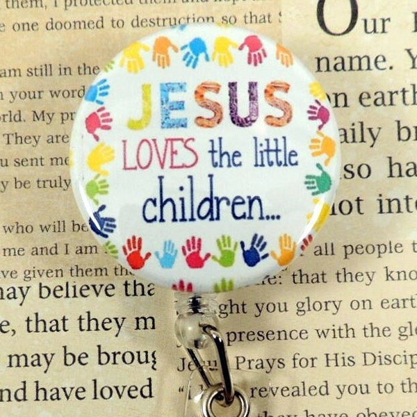 Jesus Loves the Little Children Retractable Badge Reel, Christian Badge, Biblical Badge, ID Badge Reel, Key Holder, Mask Holder, Carabiner