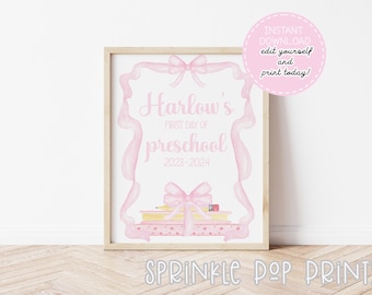 First Day of School Sign | Watercolor First Day of School Sign | Pink Bow Frame | Book Stack | Printable & Editable | 015
