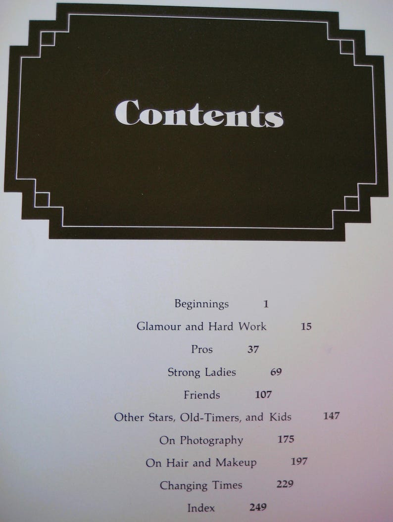 May include: A book's contents page with the title "Contents" in white letters on a dark brown decorative background. The page lists chapter titles such as "Beginnings", "Glamour and Hard Work", and "Index", with corresponding page numbers.