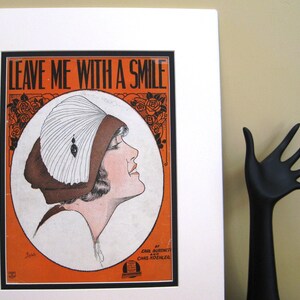 Vintage Sheet Music “LEAVE Me WITH A SMILE”, Mat 14 x 18 inches, Copyright 1921, Illustration by Barbelle, Lovely Art Deco Graphics!