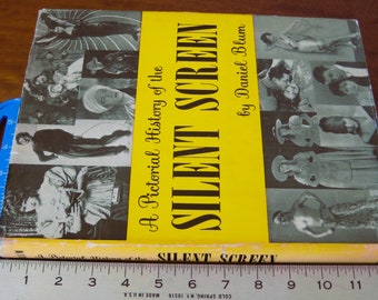 Hardcover Book, Pictorial History of Silent Screen, 1953 First