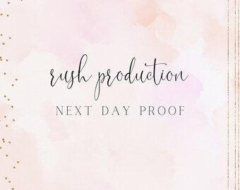 Rush Order - Next Day Proof