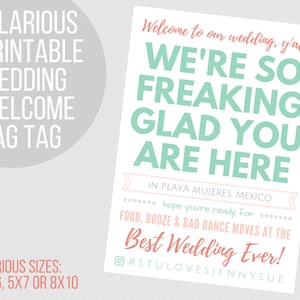 Etiqueta de saco de boas-vindas exclusiva para convidados de casamento/cartão/bolsa de brindes/cartão de notas/hilariante/melhor casamento de todos os tempos/imprimível/personalizado/hashtag