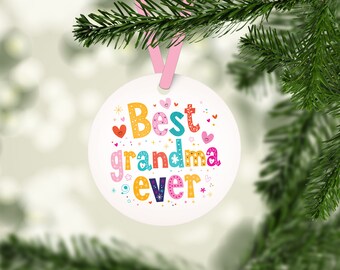 Best Grandma Ever Ornament