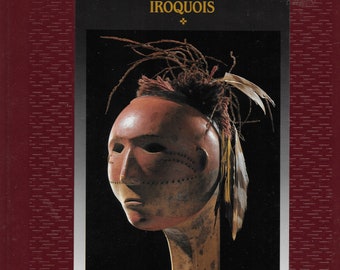 TIME-LIFE: The American Indians-Realm of the Iroquois