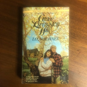 Lo, Michael! by Grace Livingston Hill (Mass Market) 1986 Bantam 1st