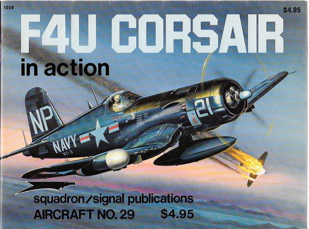 F4u Corsair In Action Aircraft No. 29 Paperback 1977 - Etsy Australia
