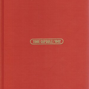 TIME-LIFE: Time Capsule  1942;  HARDCOVER 1968