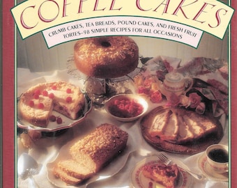 May include: A cookbook cover titled "Coffee Cakes" with various baked goods, including crumb cakes and pound cakes, arranged on a table. The cover text also mentions "98 simple recipes for all occasions."