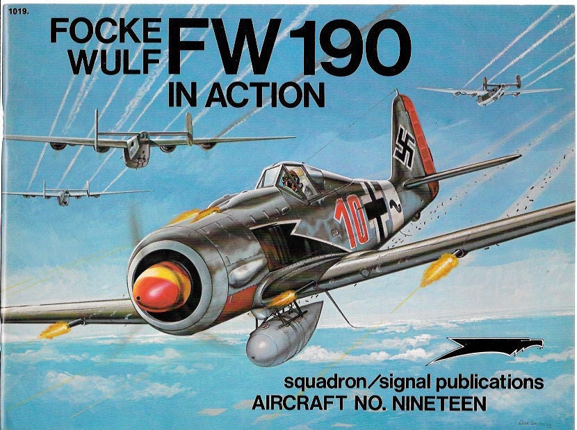 特撮 Focke-Wulf FW 190 in Action (Aircraft in Action) Focke Wulf Fw 190 in Action - Aircraft No. 19 (paperback