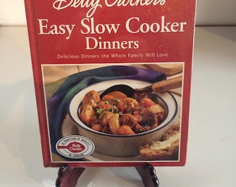 Betty Crocker's Easy Slow Cooker Dinners (Hardcover) SEALED