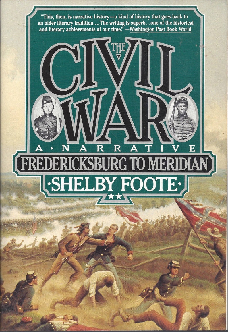 Shelby Foote's The Civil WarA Narrative 3 volume Etsy