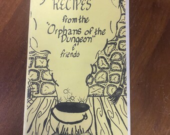 Recipes of the Orphans of the Dungeon & Friends Cookbook (Pamphlet) 1981