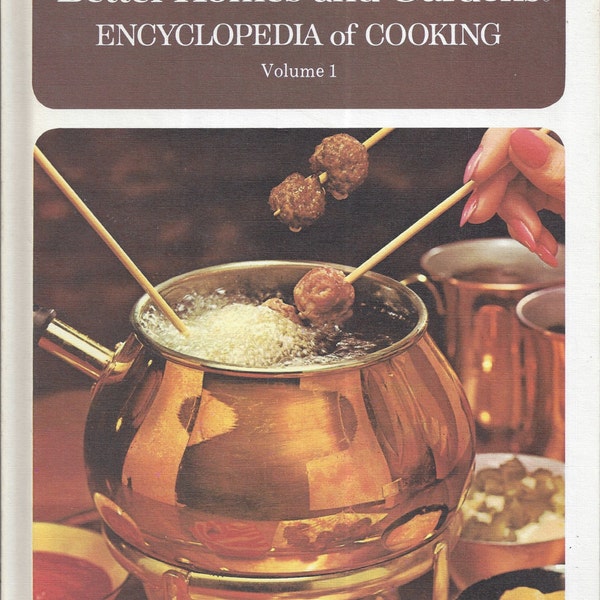 Better Homes and Gardens: Encyclopedia of Cooking Volume 1 Cook Book (Hardcover)