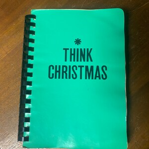 Think Christmas Craft and Cookbook by The Junior League of Washington (Spiral) 1971