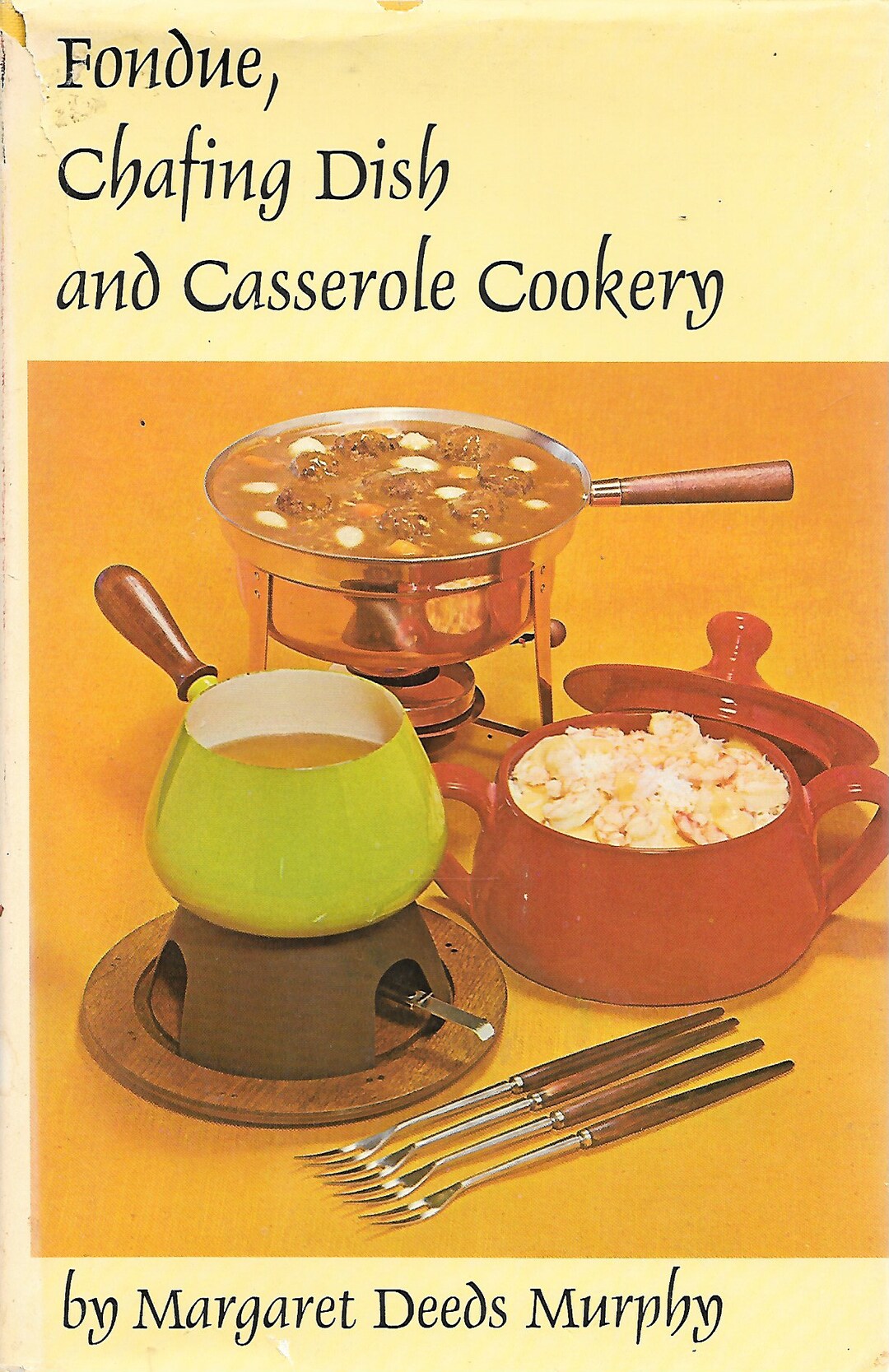 Fondue Chafing Dish and Casserole Cookery by Margaret Deeds Etsy