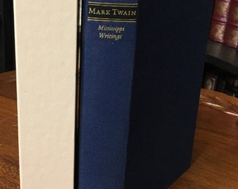 Mark Twain--Mississippi Writings (The Library of America)  1982