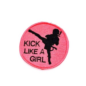 Kick Like a Girl Karate - Embroidered Iron On or Sew On Patch