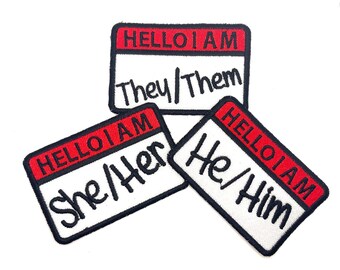 Pronouns Name Tag Patch - Embroidered Iron On/Sew On