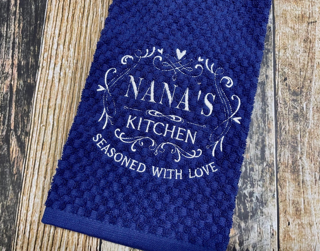 Personalized Name Kitchen Towel Nanas Kitchen Seasoned With Love