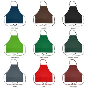 May include: Nine different colored aprons with adjustable neck straps and ties. The aprons have three pockets on the front. The colors are navy blue, coffee, black, lime green, kelly green, forest green, slate, red, and burgundy.